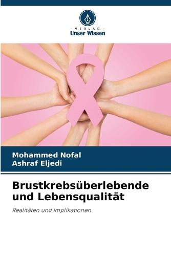 Brustkrebsüberlebende und Lebensqualität