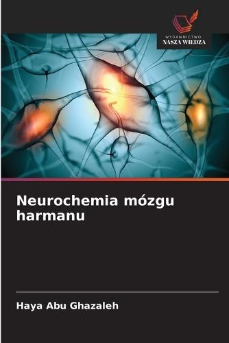 Neurochemia mózgu harmanu