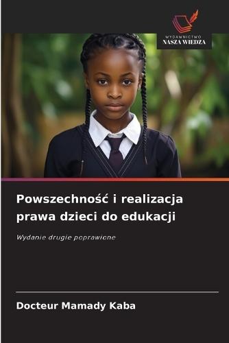 Powszechnośc i realizacja prawa dzieci do edukacji