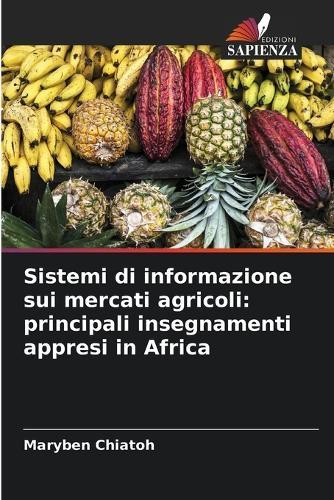 Sistemi di informazione sui mercati agricoli: principali insegnamenti appresi in Africa