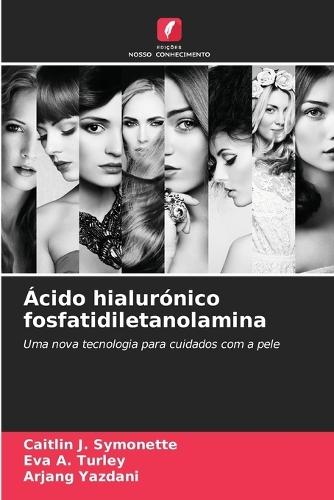 Ácido hialurónico fosfatidiletanolamina