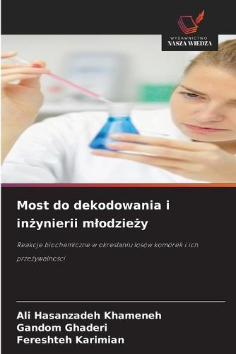 Most do dekodowania i inżynierii mlodzieży