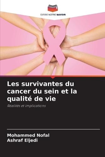 Les survivantes du cancer du sein et la qualité de vie