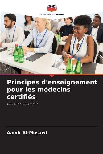 Principes d'enseignement pour les médecins certifiés