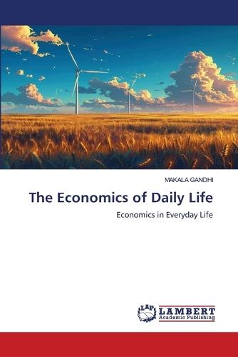 The Economics of Daily Life