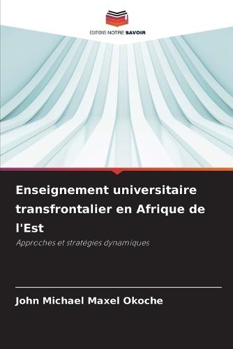 Enseignement universitaire transfrontalier en Afrique de l'Est