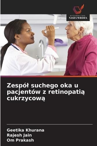 Zespól suchego oka u pacjentów z retinopatią cukrzycową