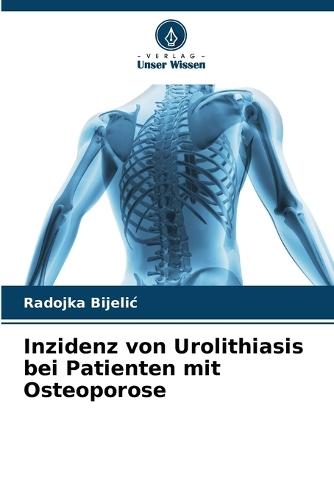 Inzidenz von Urolithiasis bei Patienten mit Osteoporose