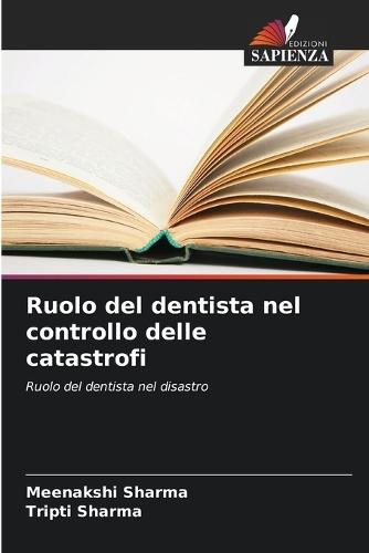 Ruolo del dentista nel controllo delle catastrofi