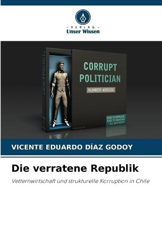 Die verratene Republik