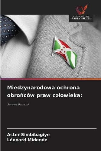 Międzynarodowa ochrona obrońców praw czlowieka