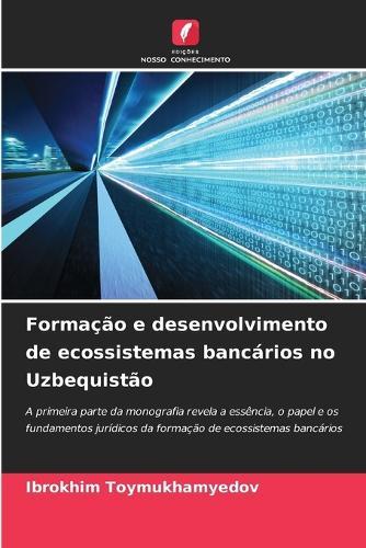 Formação e desenvolvimento de ecossistemas bancários no Uzbequistão