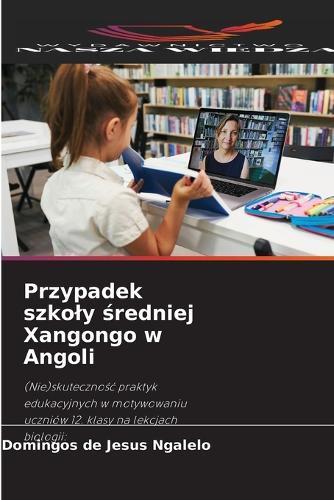 Przypadek szkoly średniej Xangongo w Angoli