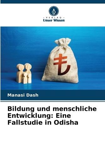 Bildung und menschliche Entwicklung: Eine Fallstudie in Odisha