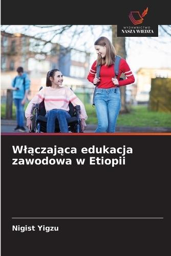 Wlączająca edukacja zawodowa w Etiopii