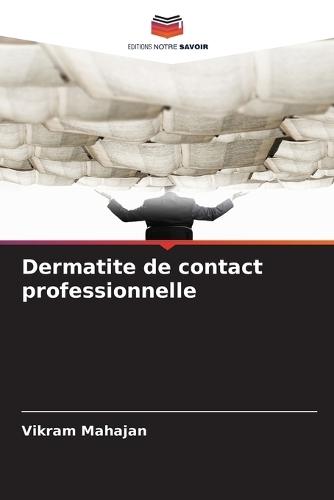 Dermatite de contact professionnelle