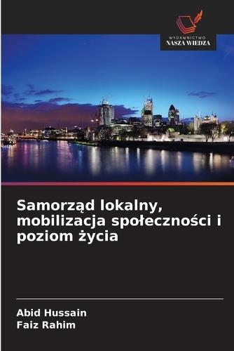 Samorząd lokalny, mobilizacja spoleczności i poziom życia