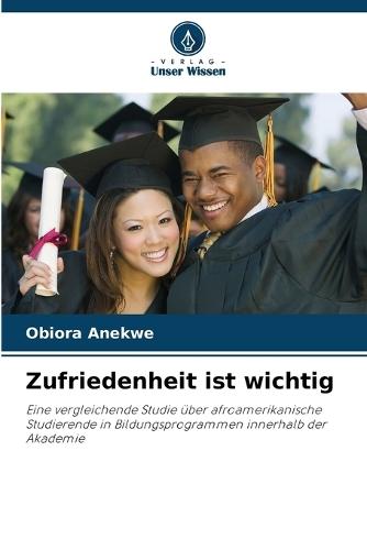 Zufriedenheit ist wichtig