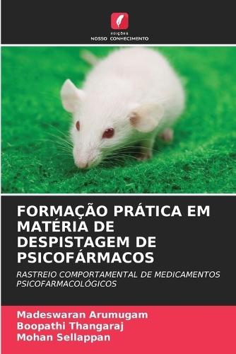 Formação Prática Em Matéria de Despistagem de Psicofármacos