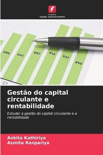 Gestão do capital circulante e rentabilidade