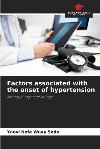 Factors associated with the onset of hypertension