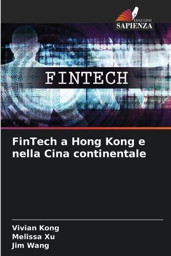 FinTech a Hong Kong e nella Cina continentale
