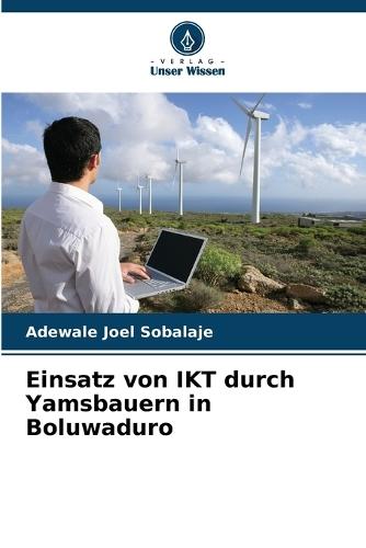 Einsatz von IKT durch Yamsbauern in Boluwaduro