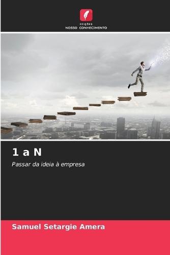 1 a N