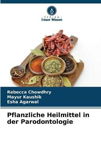 Pflanzliche Heilmittel in der Parodontologie