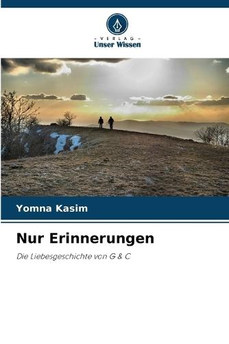 Nur Erinnerungen