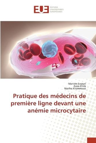 Pratique des médecins de première ligne devant une anémie microcytaire