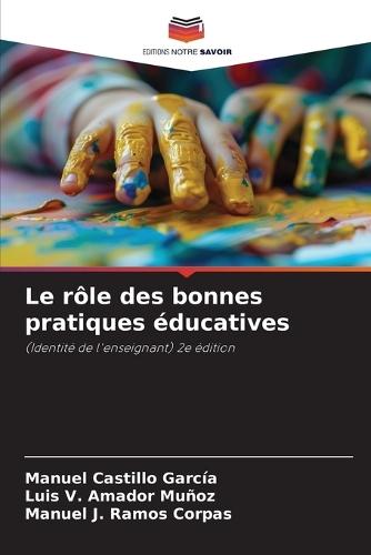 Le rôle des bonnes pratiques éducatives