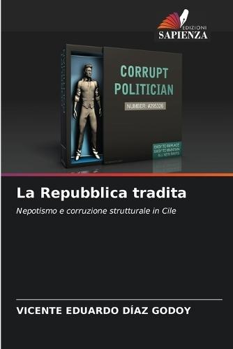 La Repubblica tradita