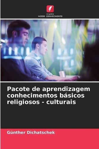 Pacote de aprendizagem conhecimentos básicos religiosos - culturais