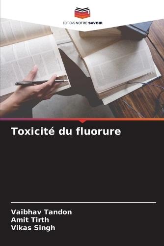 Toxicité du fluorure