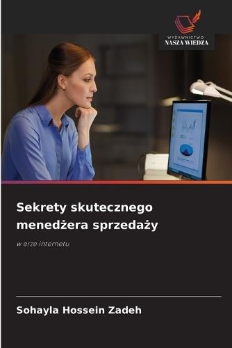 Sekrety skutecznego menedżera sprzedaży