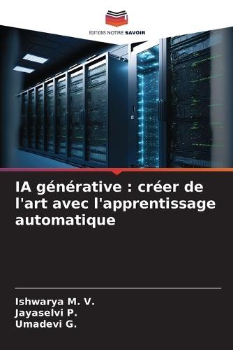 IA générative: créer de l'art avec l'apprentissage automatique