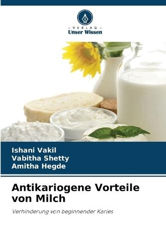 Antikariogene Vorteile von Milch