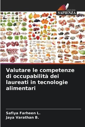 Valutare le competenze di occupabilità dei laureati in tecnologie alimentari