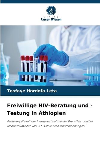 Freiwillige HIV-Beratung und -Testung in Äthiopien