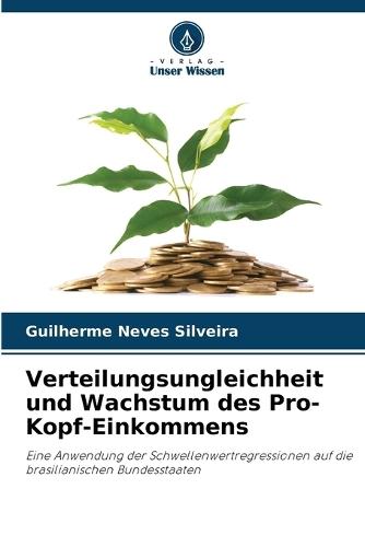 Verteilungsungleichheit und Wachstum des Pro-Kopf-Einkommens