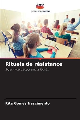 Rituels de résistance
