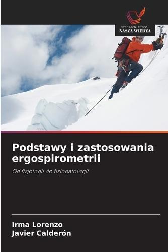 Podstawy i zastosowania ergospirometrii