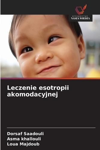 Leczenie esotropii akomodacyjnej