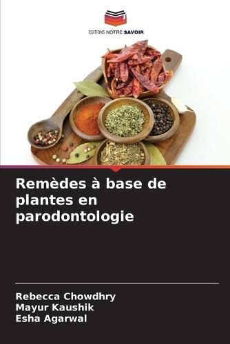 Remèdes à base de plantes en parodontologie