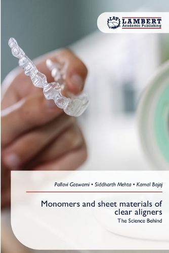 Monomers and sheet materials of clear aligners