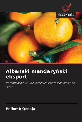 Albański mandaryński eksport