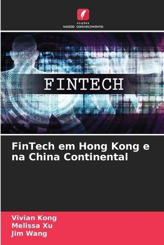 FinTech em Hong Kong e na China Continental