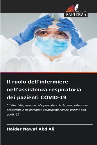 Il ruolo dell'infermiere nell'assistenza respiratoria dei pazienti COVID-19