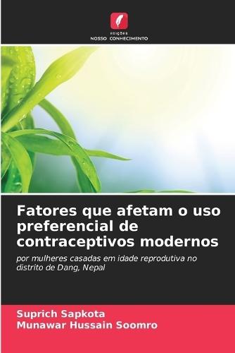 Fatores que afetam o uso preferencial de contraceptivos modernos
